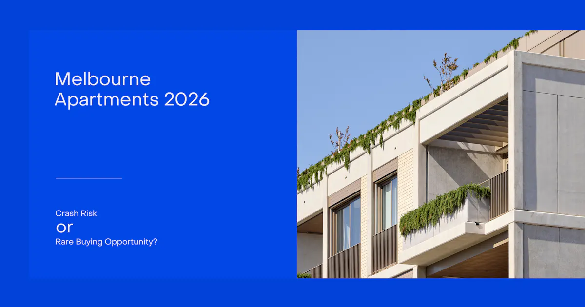 Melbourne Apartments in 2026: Crash Coming or Rare Buying Window for First-Home Buyers?