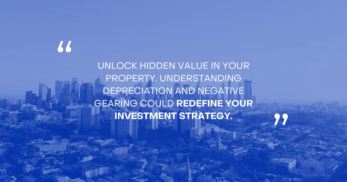 Unlock hidden value in your property with depreciation benefits