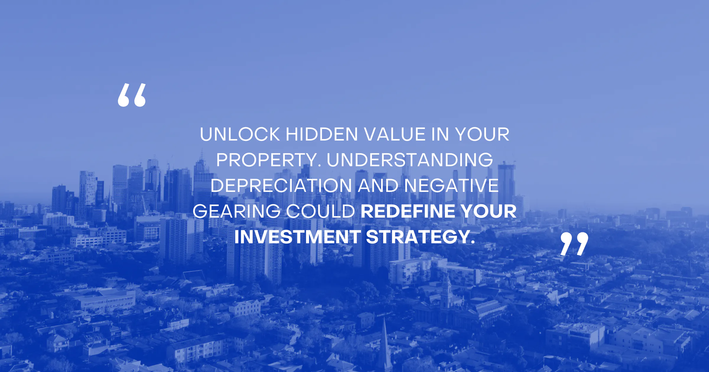 Unlock hidden value in your property with depreciation benefits
