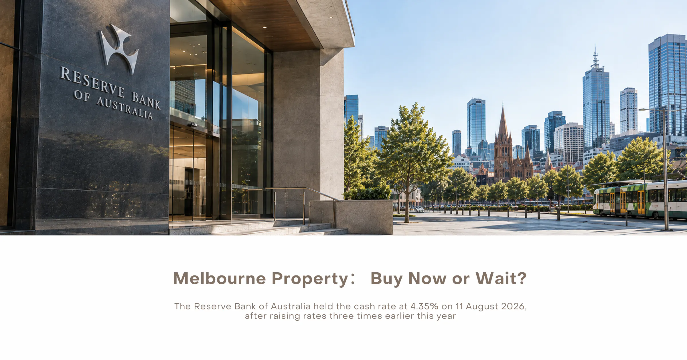 RBA rate hold and Melbourne property buy now or wait decision