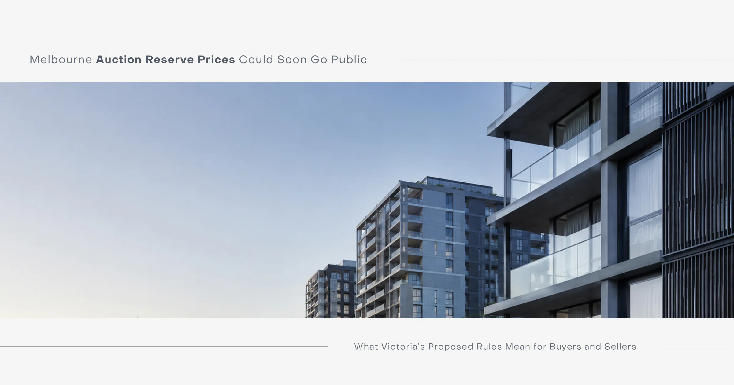 Melbourne auction reserve prices could soon go public