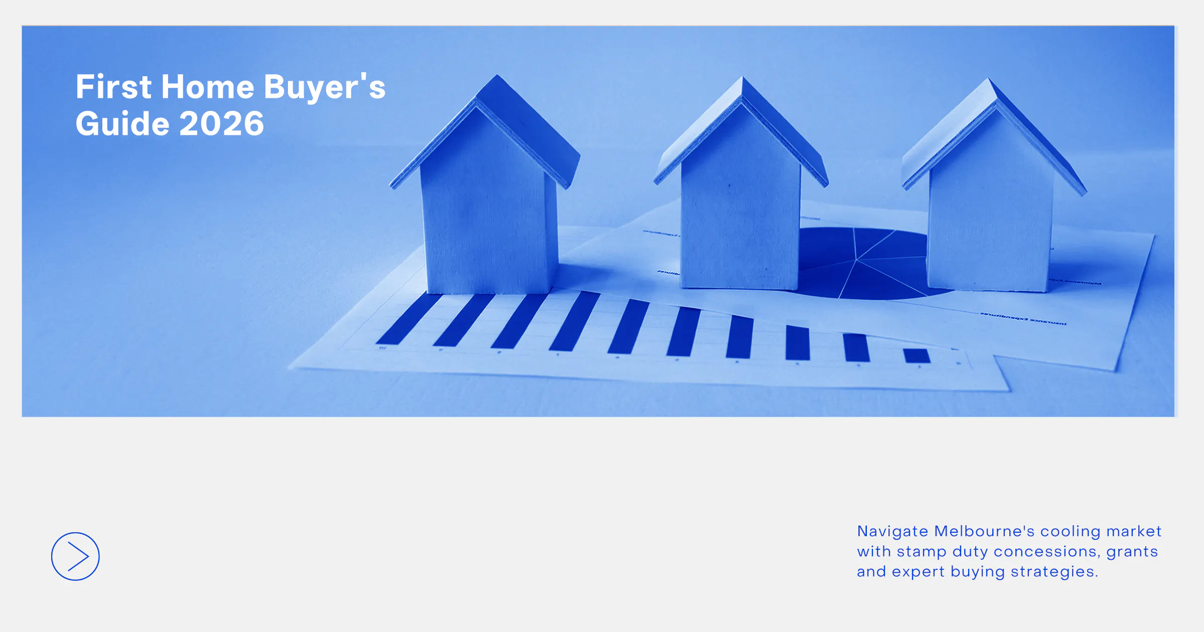 First Home Buyer's Guide 2026 Melbourne