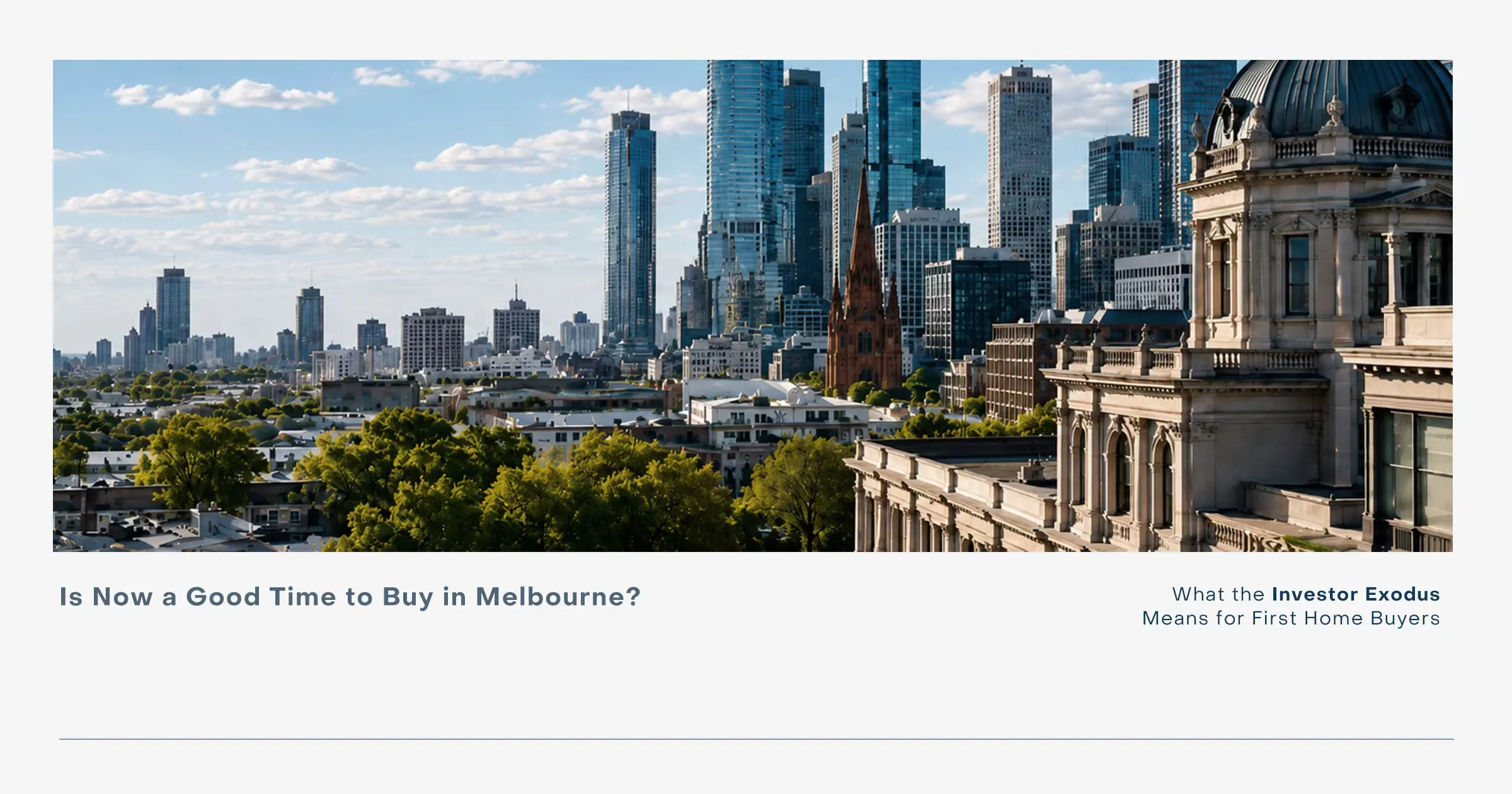 Is now a good time to buy in Melbourne