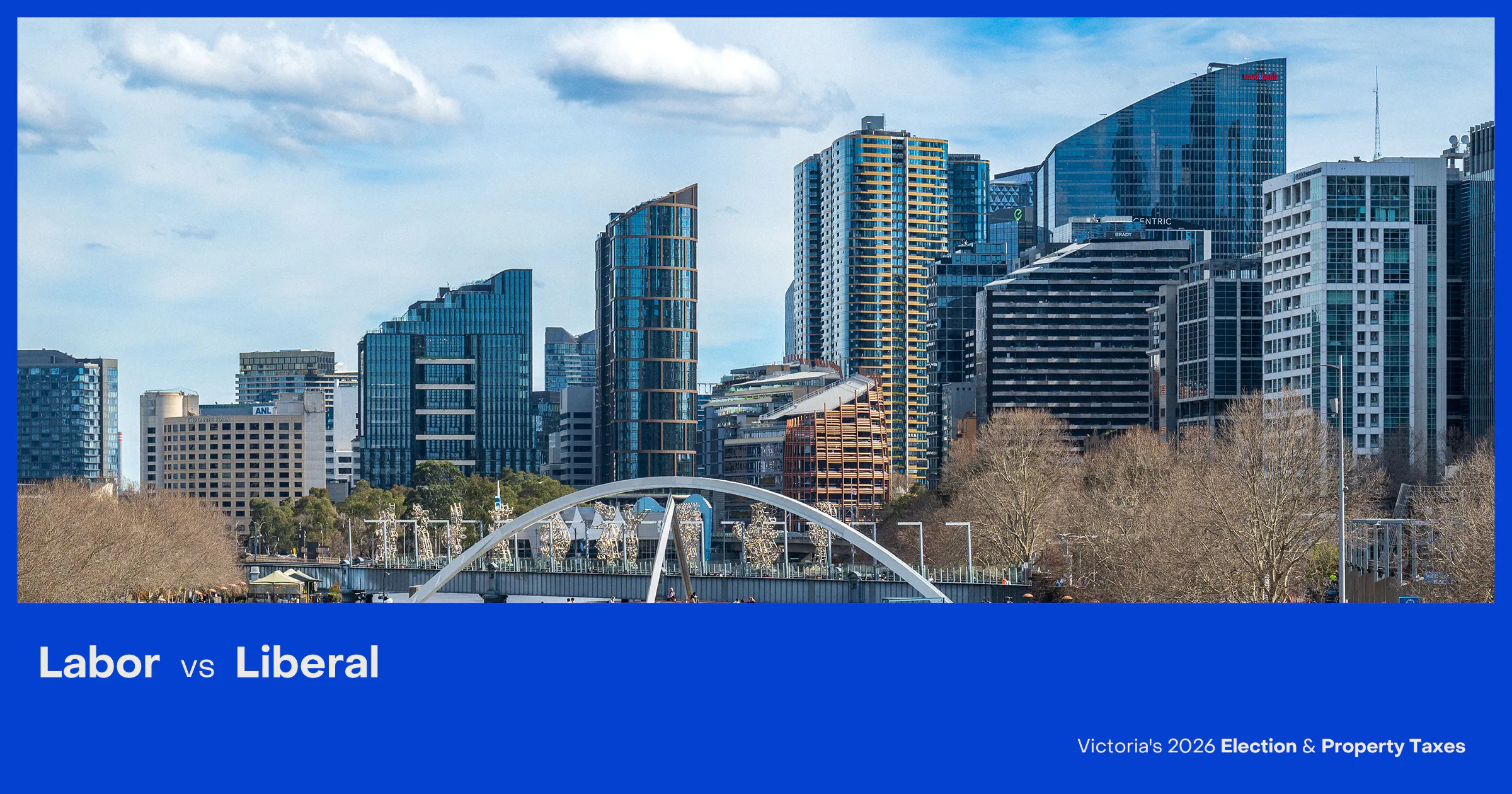 Melbourne city skyline and bridge illustrating stamp duty, land tax and the 2026 Victorian election