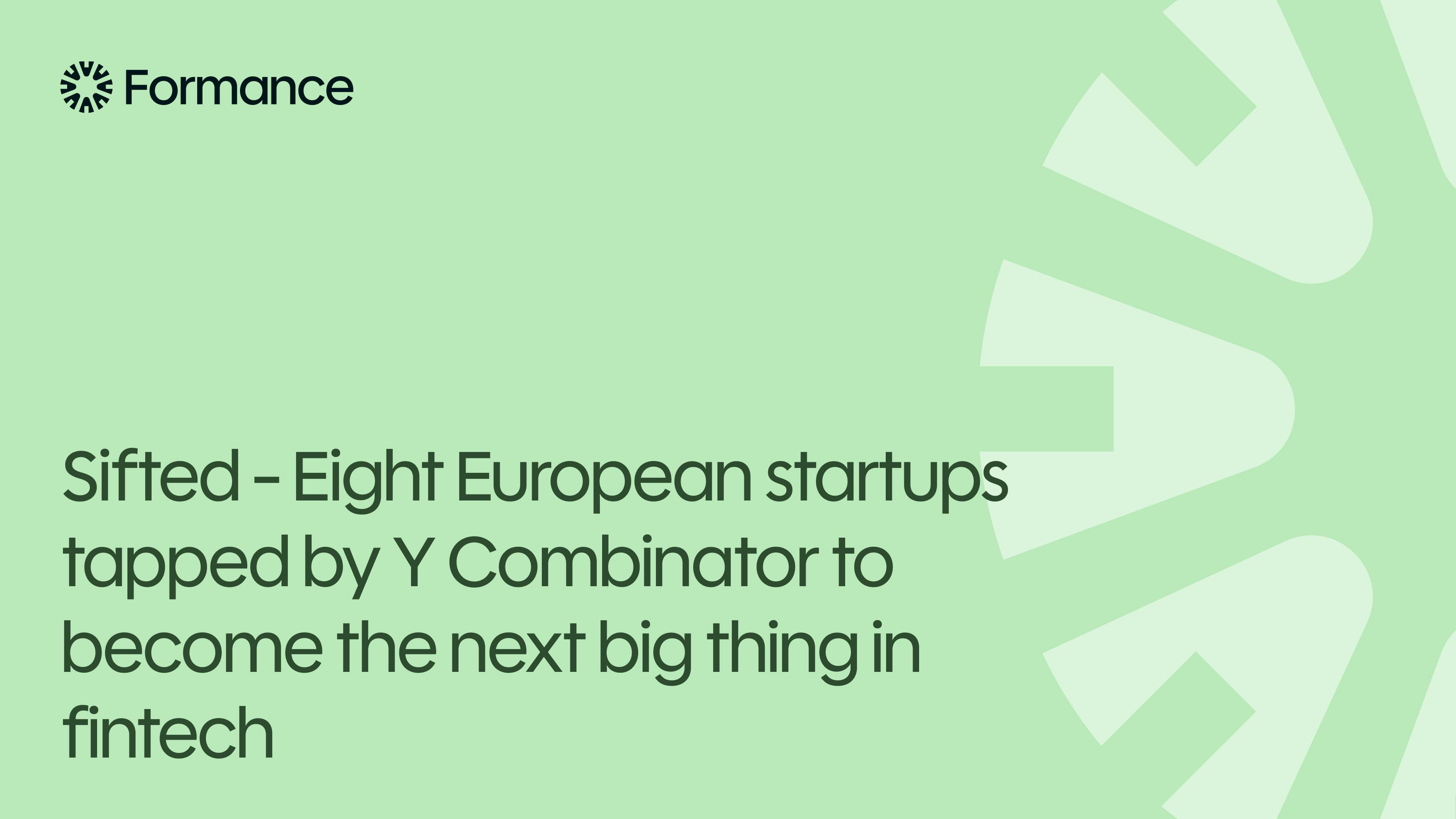 sifted-eight-european-startups-tapped-by-y-combinator-to-become-the-next-big-thing-in-fintech-cover