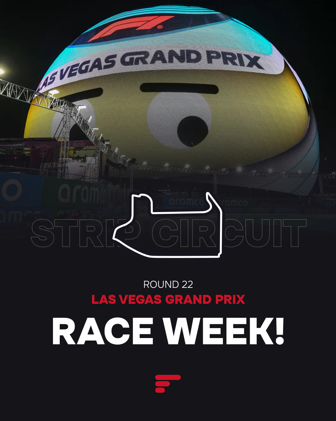 Las Vegas Grand Prix race week graphic with Sphere at night and track layout overlay.