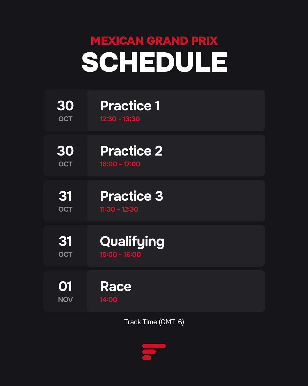 2026 Mexican GP schedule, October 30–November 1: practice, qualifying and race times in local time, UTC−6.