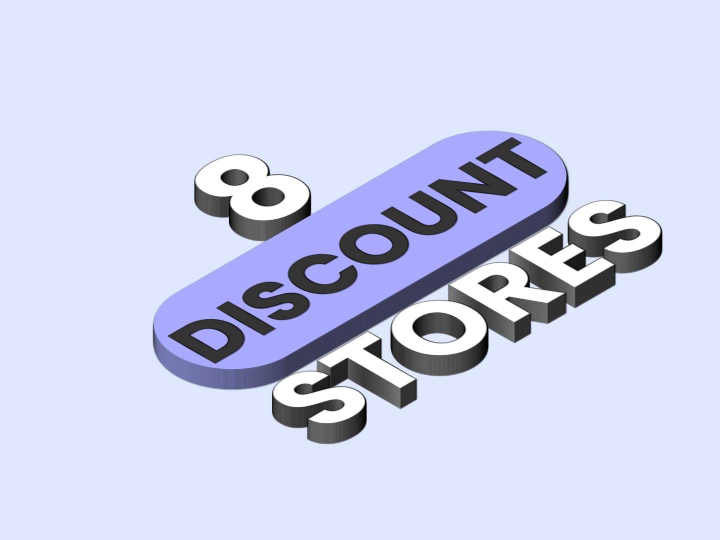 8 US discount stores