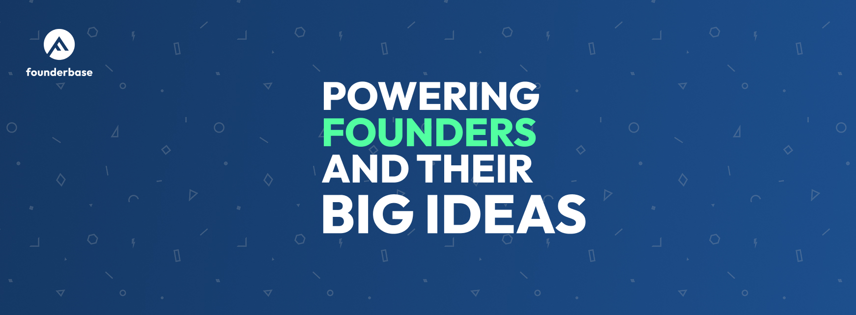 Founderbase - All Things Tech For Not-So-Tech Founders