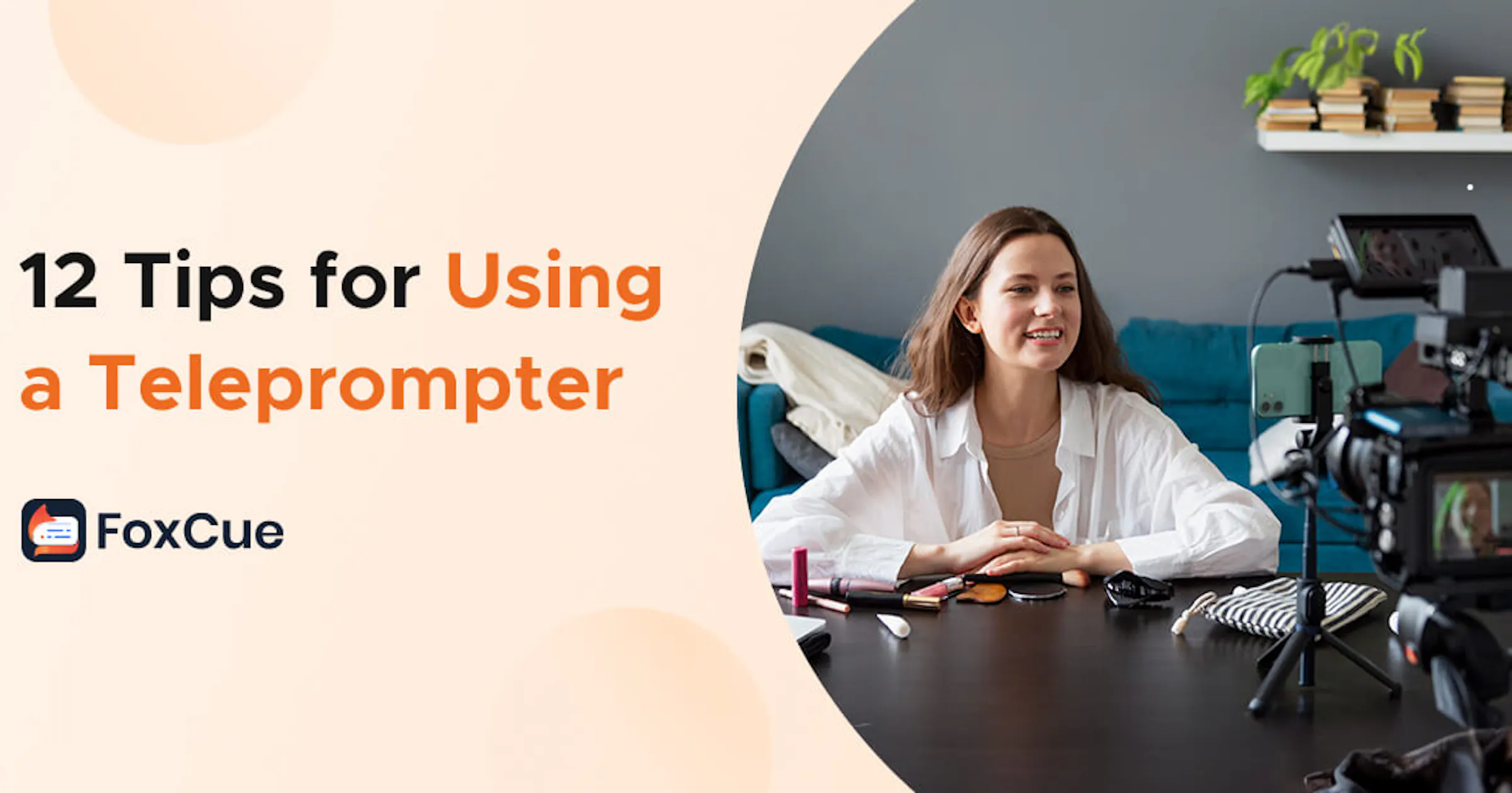 12 Essential Tips for Using Teleprompter Like a Pro