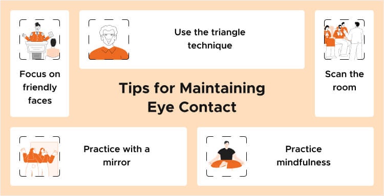 Tips for maintaining eye contact