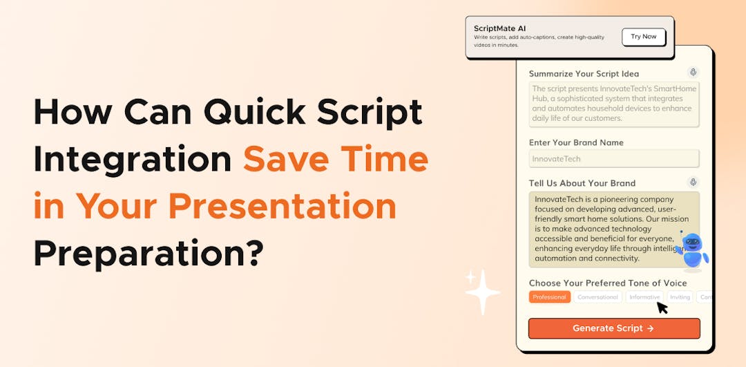 How Can Quick Script Integration Save Time in Presentation?