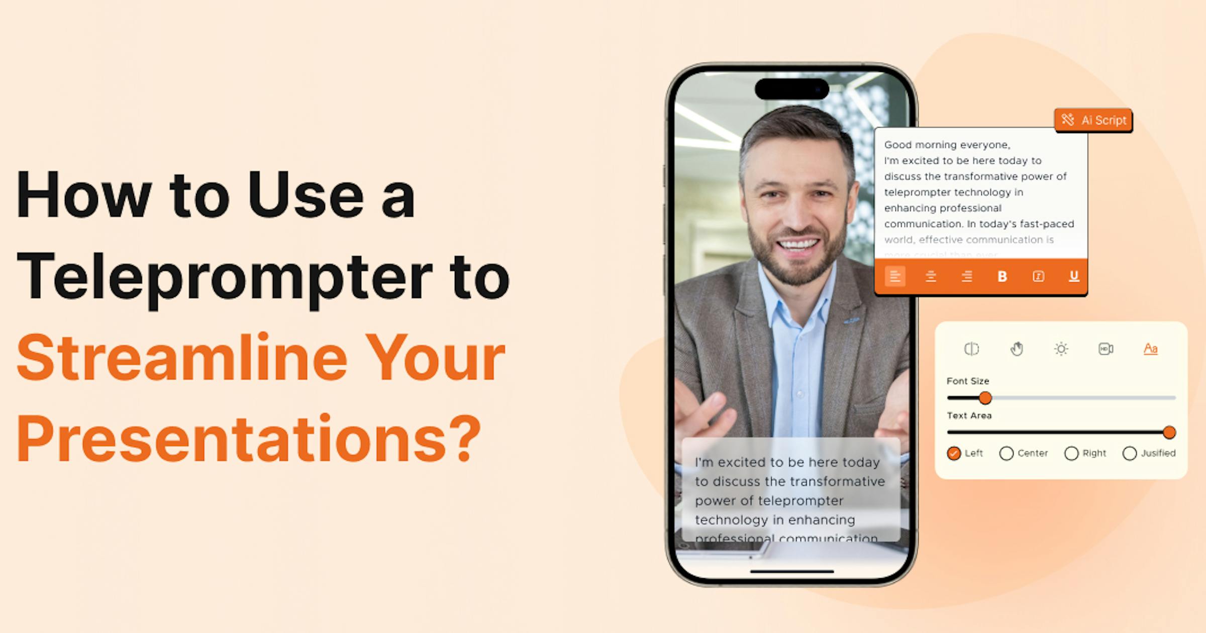 How to Use a Teleprompter to Streamline Your Presentations?