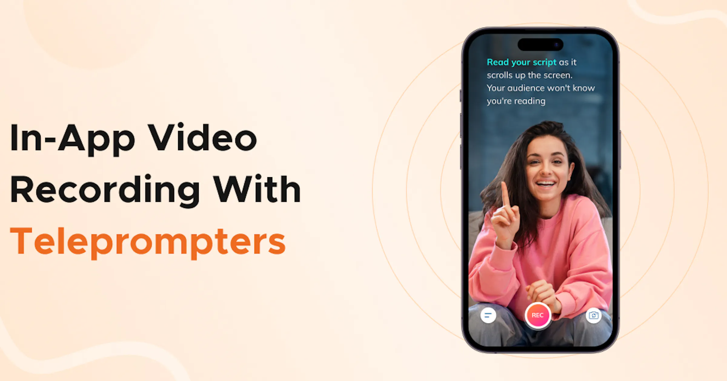 The Power of In-App Video Recording in Teleprompters