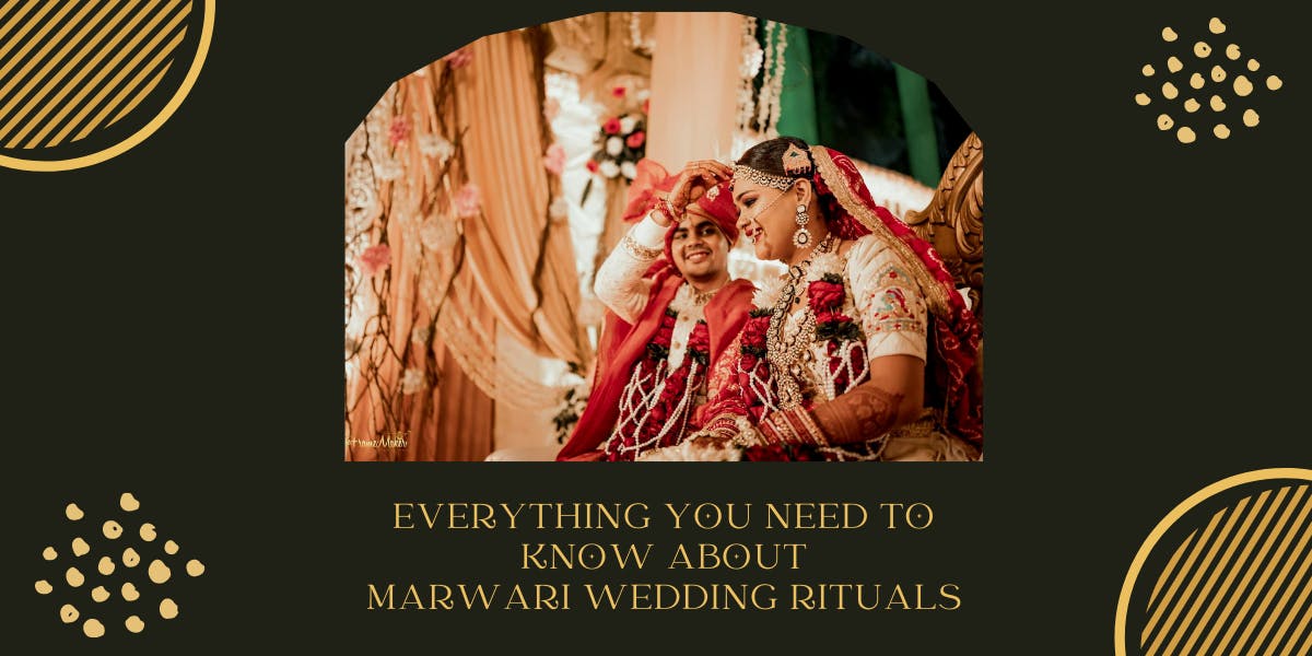 Everything You Need To Know About Marwari Wedding Rituals - blog poster