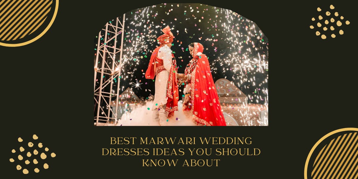 Best Marwari Wedding Dresses Ideas You Should Know About - blog poster