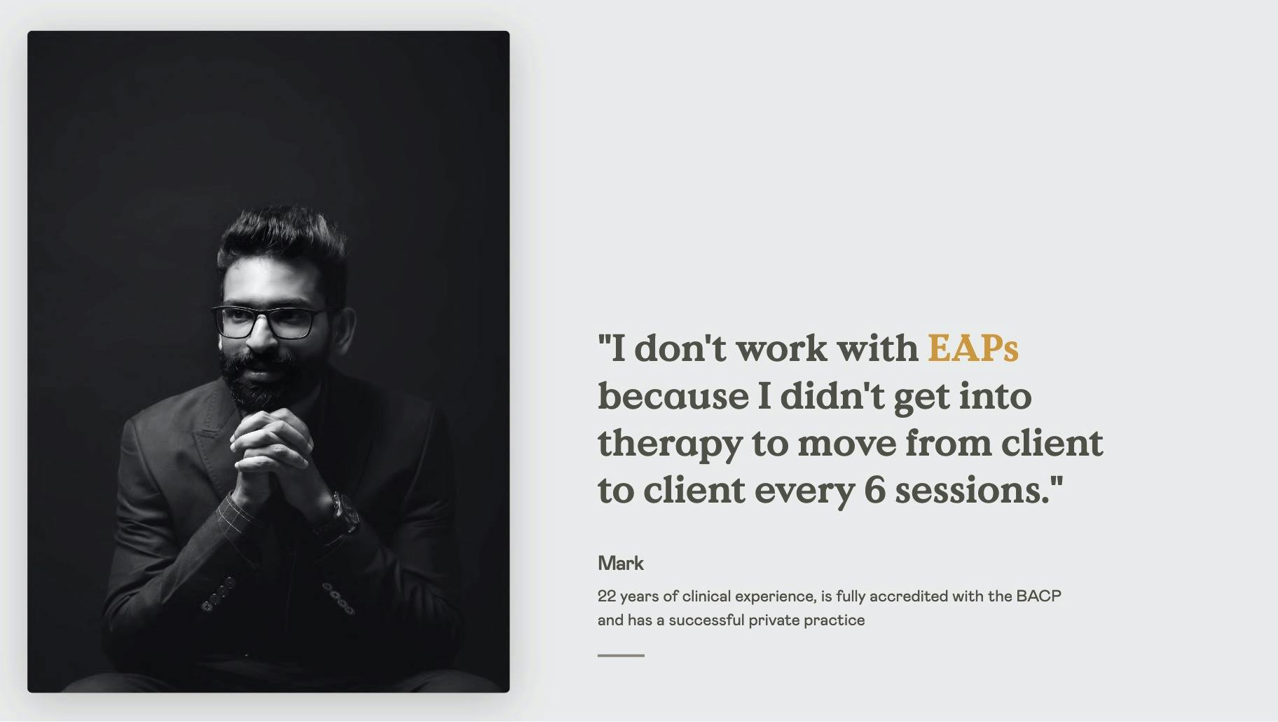 therapists don't like to work with EAPs because of their limited hours per client. 