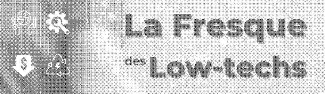 Logo de La Fresque des Low-Techs