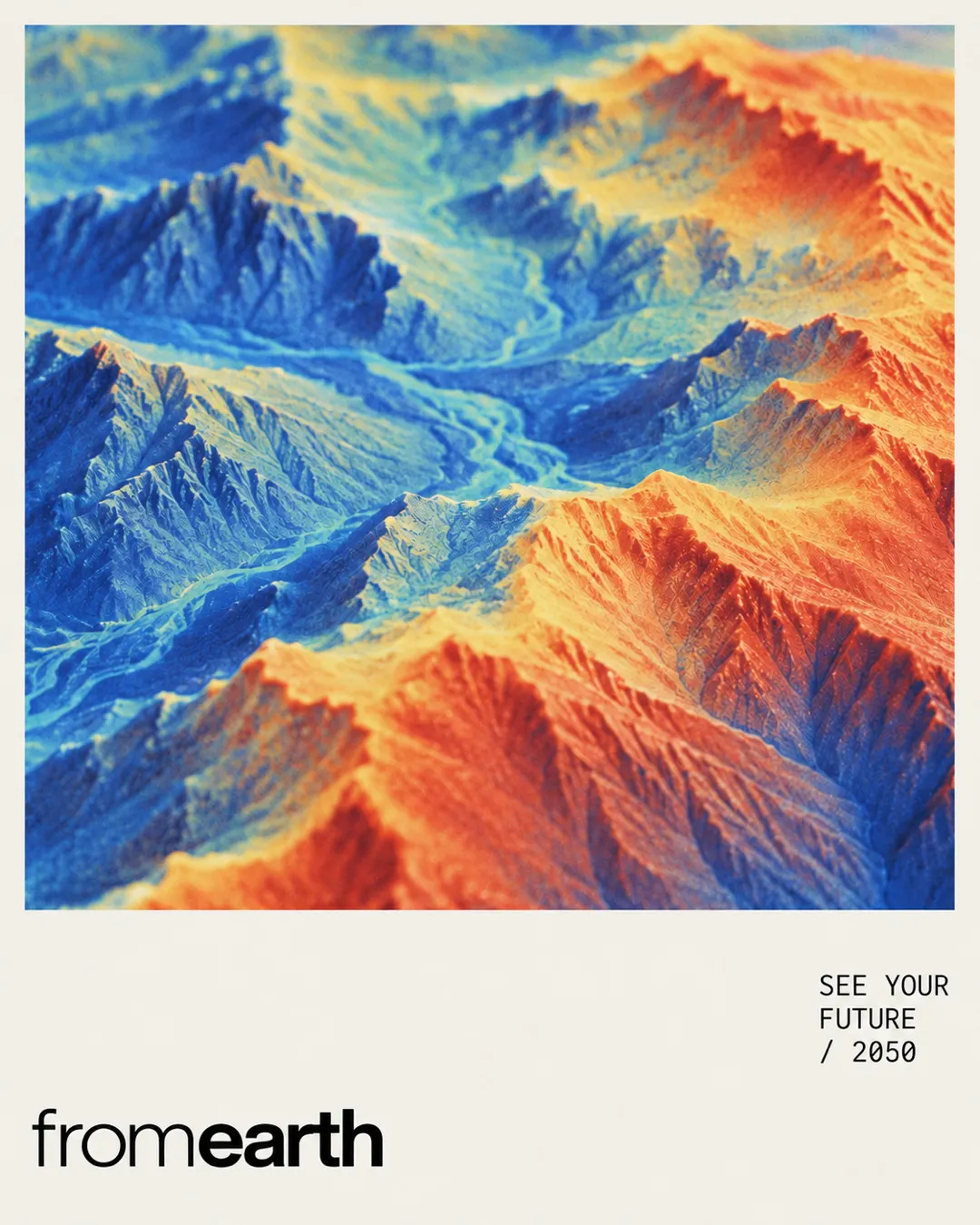 Sculpted mountain relief in thermal colours on a fromearth campaign poster