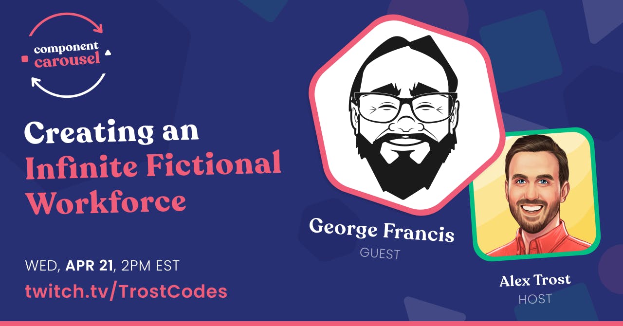 Creating an Infinite Fictional Workforce with George Francis