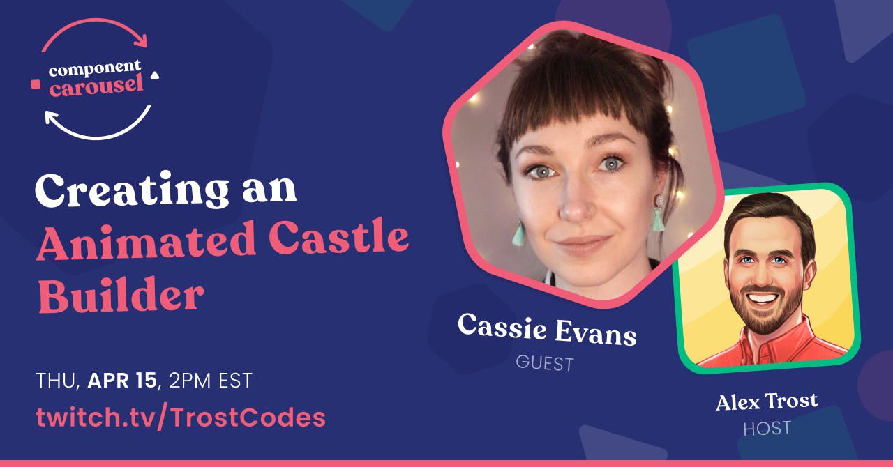 Creating an Animated Castle Builder with Cassie Evans