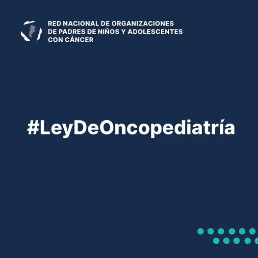 Posición de la Red Nacional acerca de la media sanción que recibió la Ley de Oncopediatría
