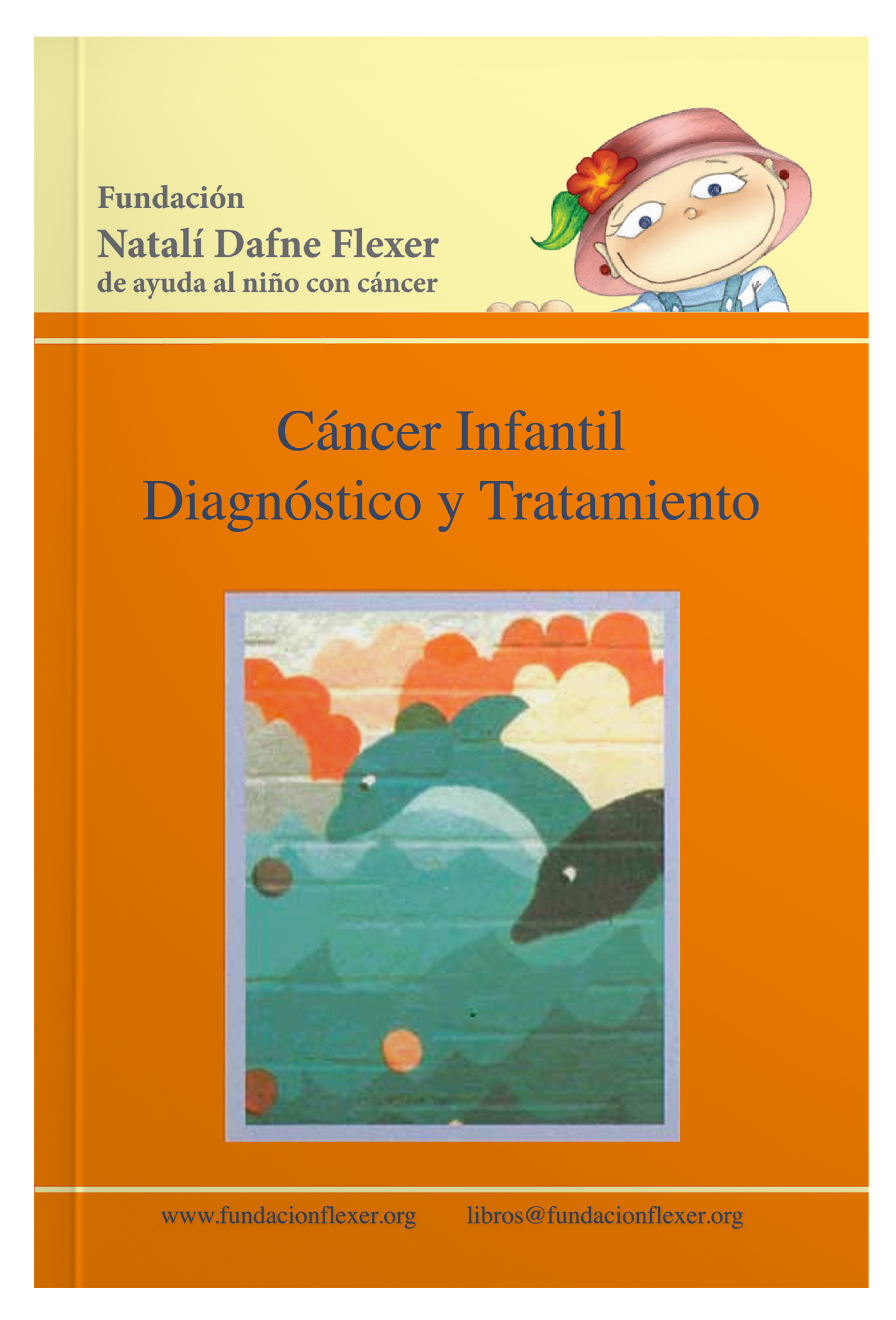 Cáncer Infantil (Diagnóstico y Tratamiento)
