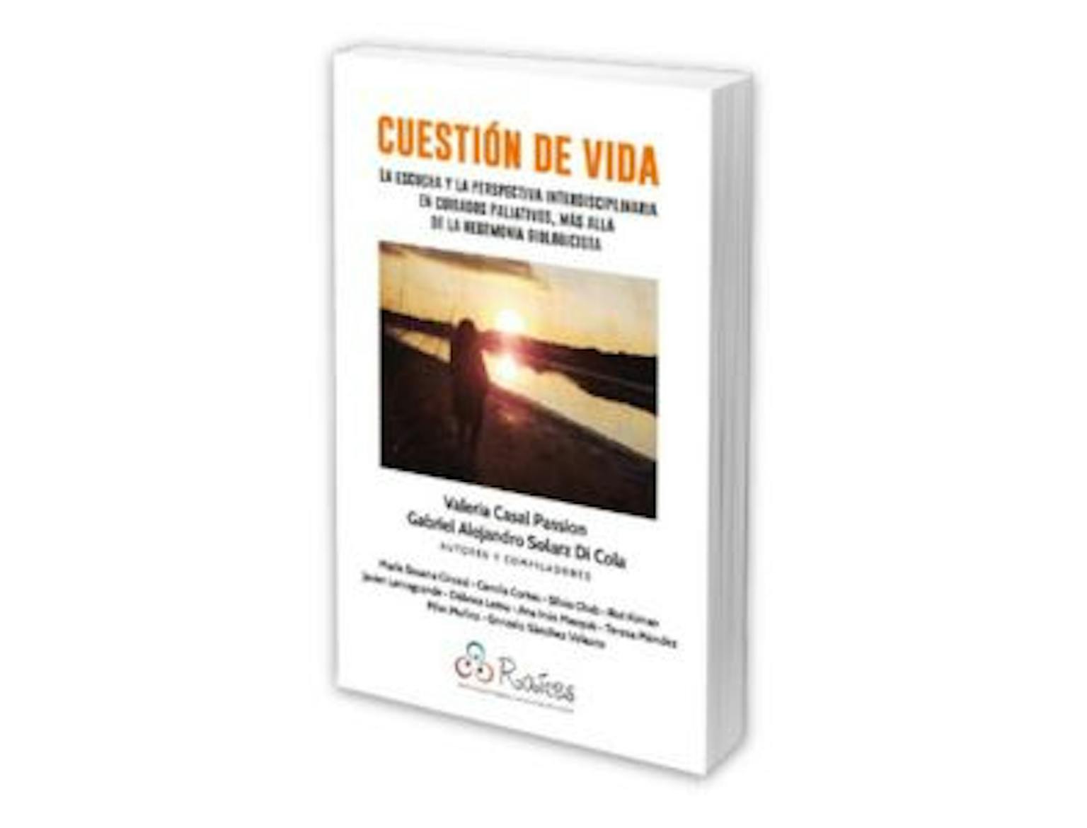 Lanzamiento: Participamos de la redacción de un capítulo de un libro sobre Cuidados Paliativos