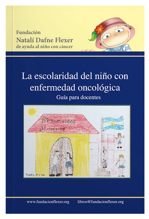 La Escolaridad del Niño con Enfermedad Oncológica