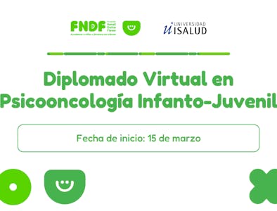 Diplomado Virtual en Psicooncología Infanto-Juvenil