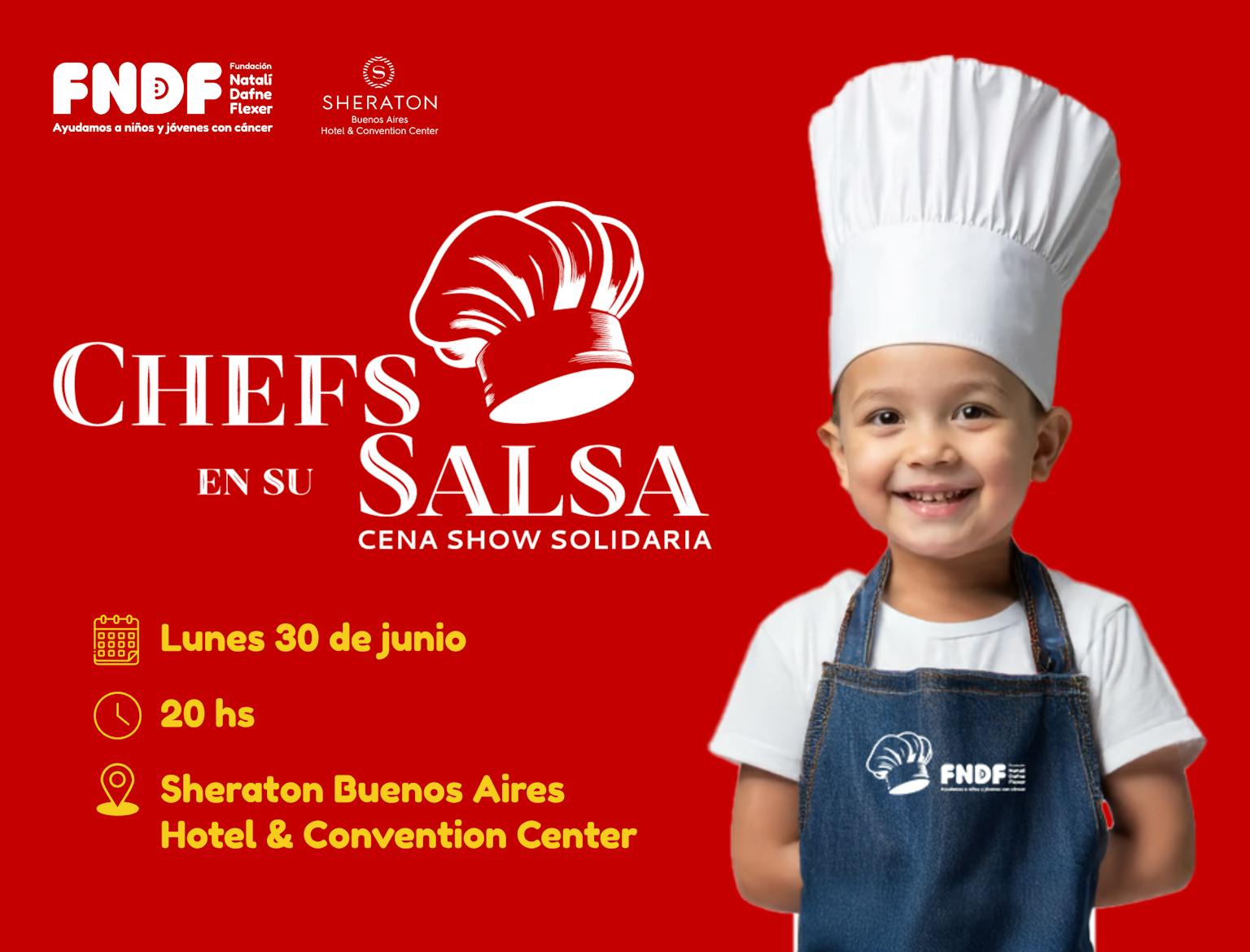 ¡Vuelve Chefs en su Salsa, la Cena Solidaria por los chicos con cáncer!