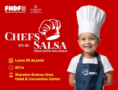 ¡Vuelve Chefs en su Salsa, la Cena Solidaria por los chicos con cáncer!