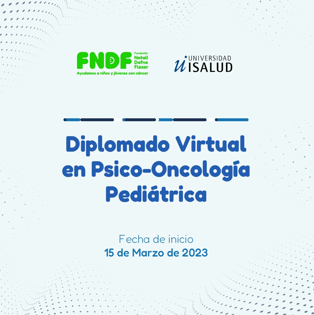 Nueva cohorte de la Diplomatura en Psicooncología Pediátrica