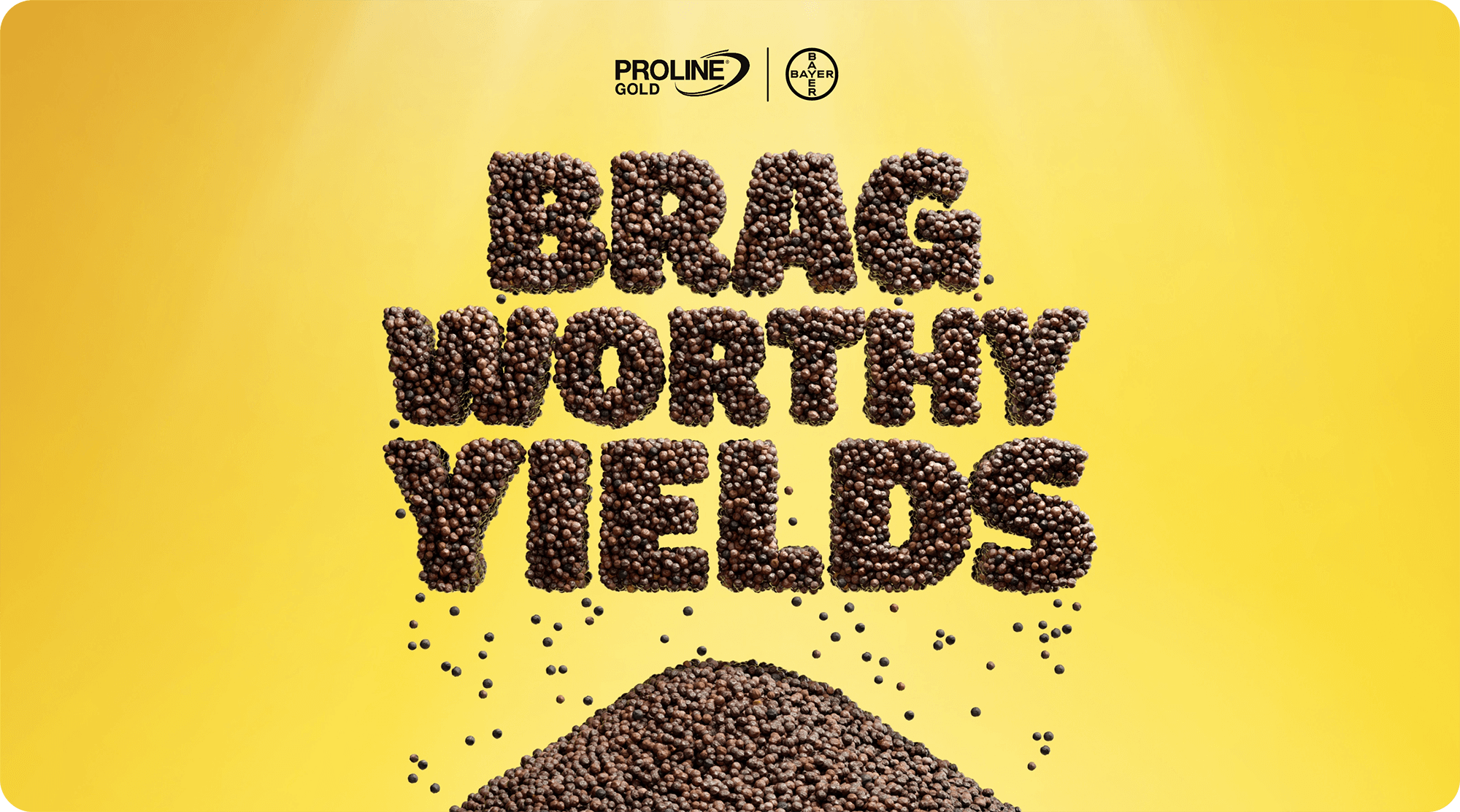 Image of canola seeds forming the words "Brag Worthy Yields" above a pile of seeds, set against a yellow background.