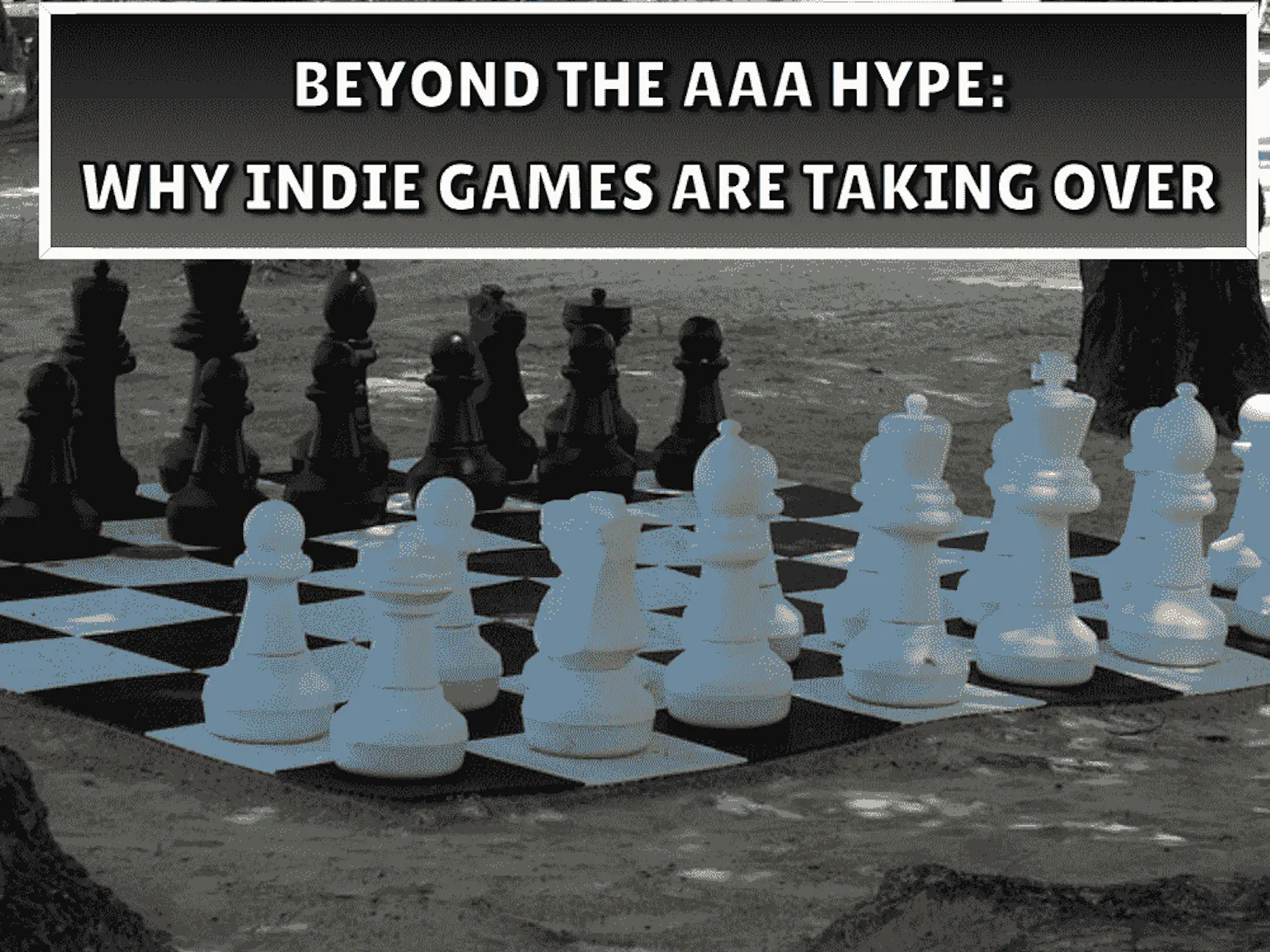 Beyond the AAA Hype: Why Indie Games Are Taking Over art