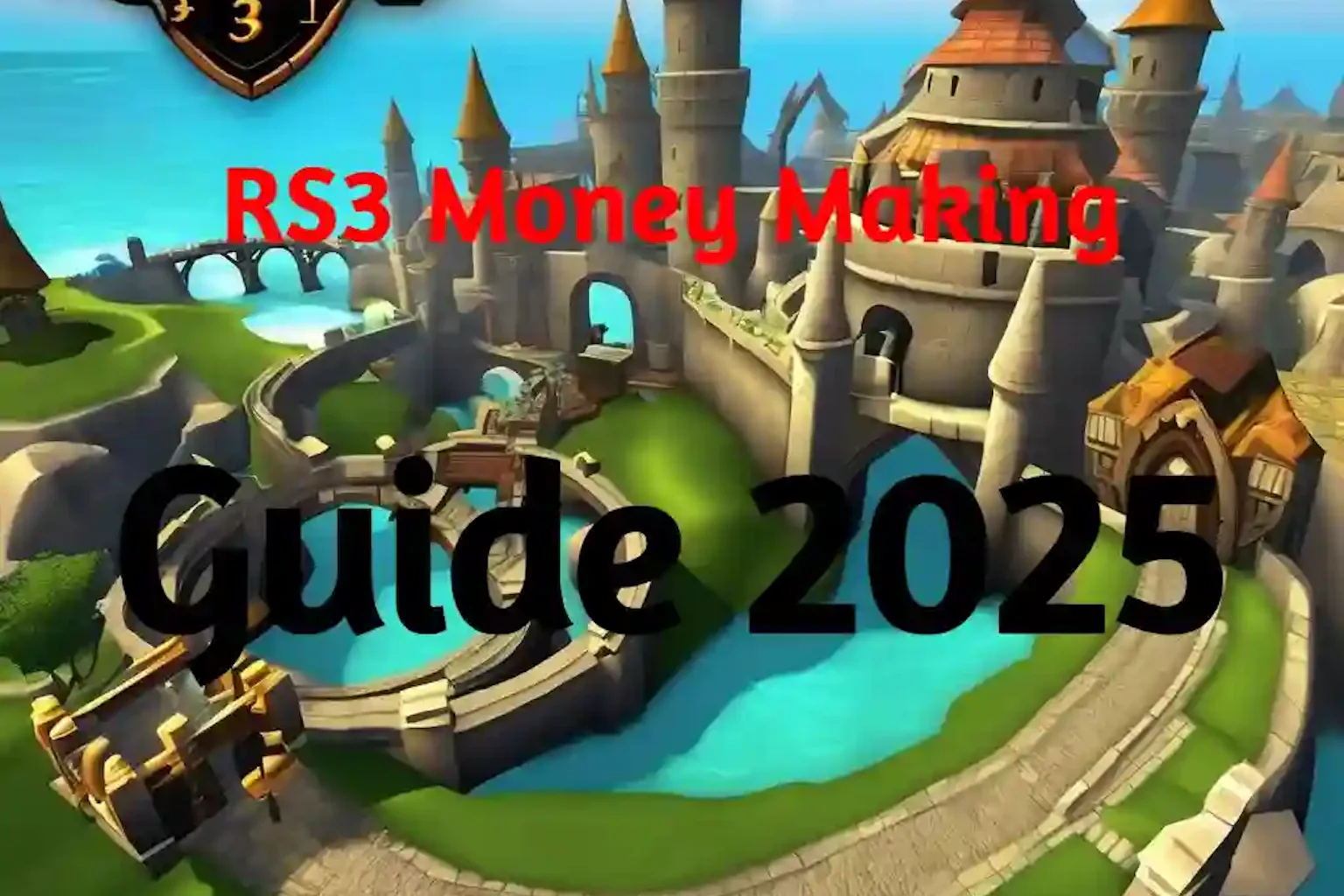 RS3 Money Making Guide 2025!
