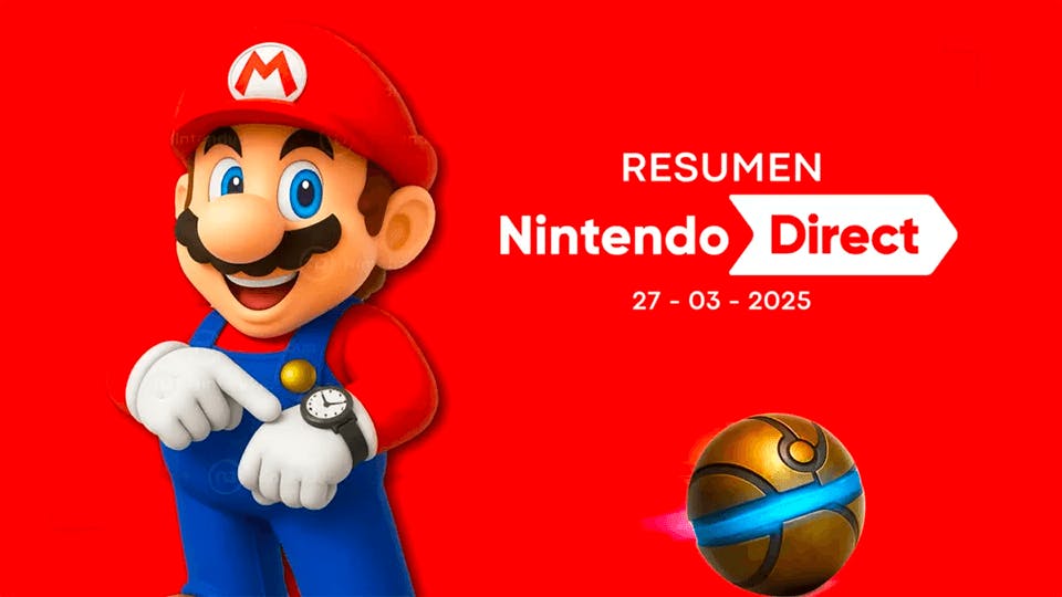 El Resumen acerca del último Nintendo Direct, ¿qué juegos se vienen?