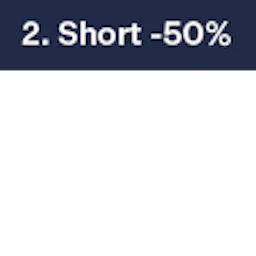 2. Short -50%