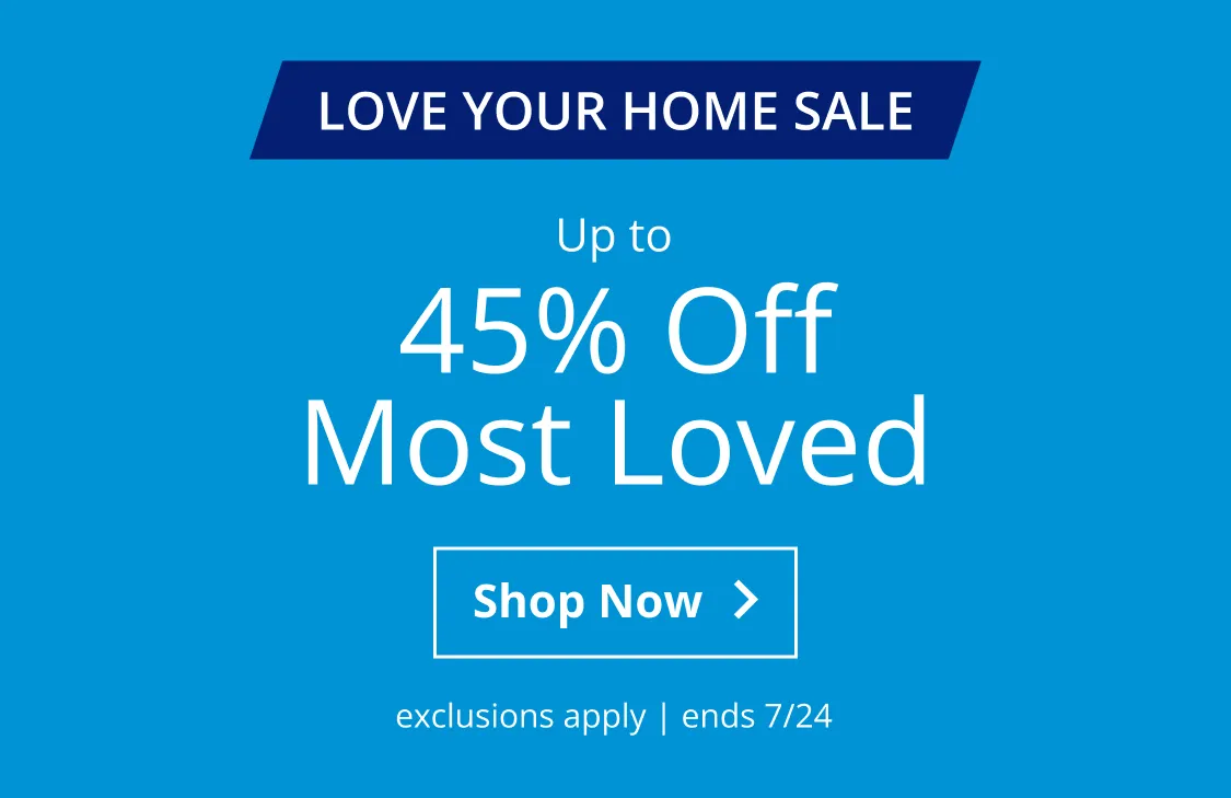 Up to 45% Off Most Loved