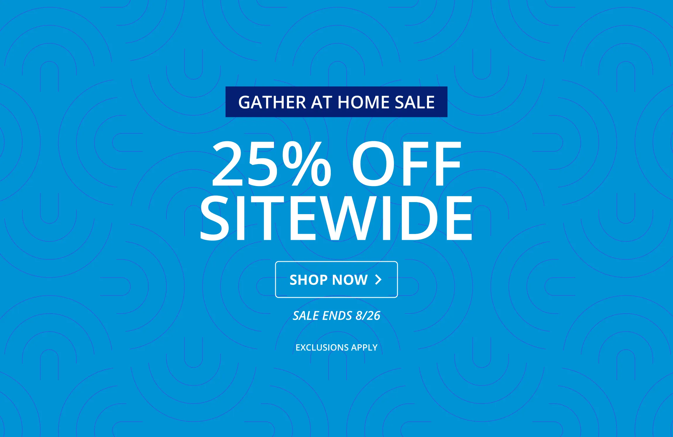 25% Off Sitewide