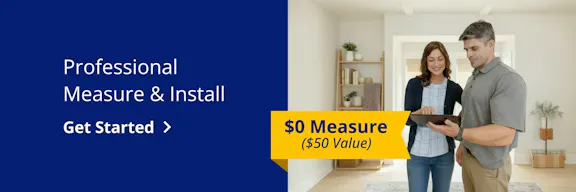 Professional Measure & Install