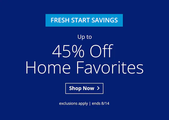 Up to 45% off Home Favorites