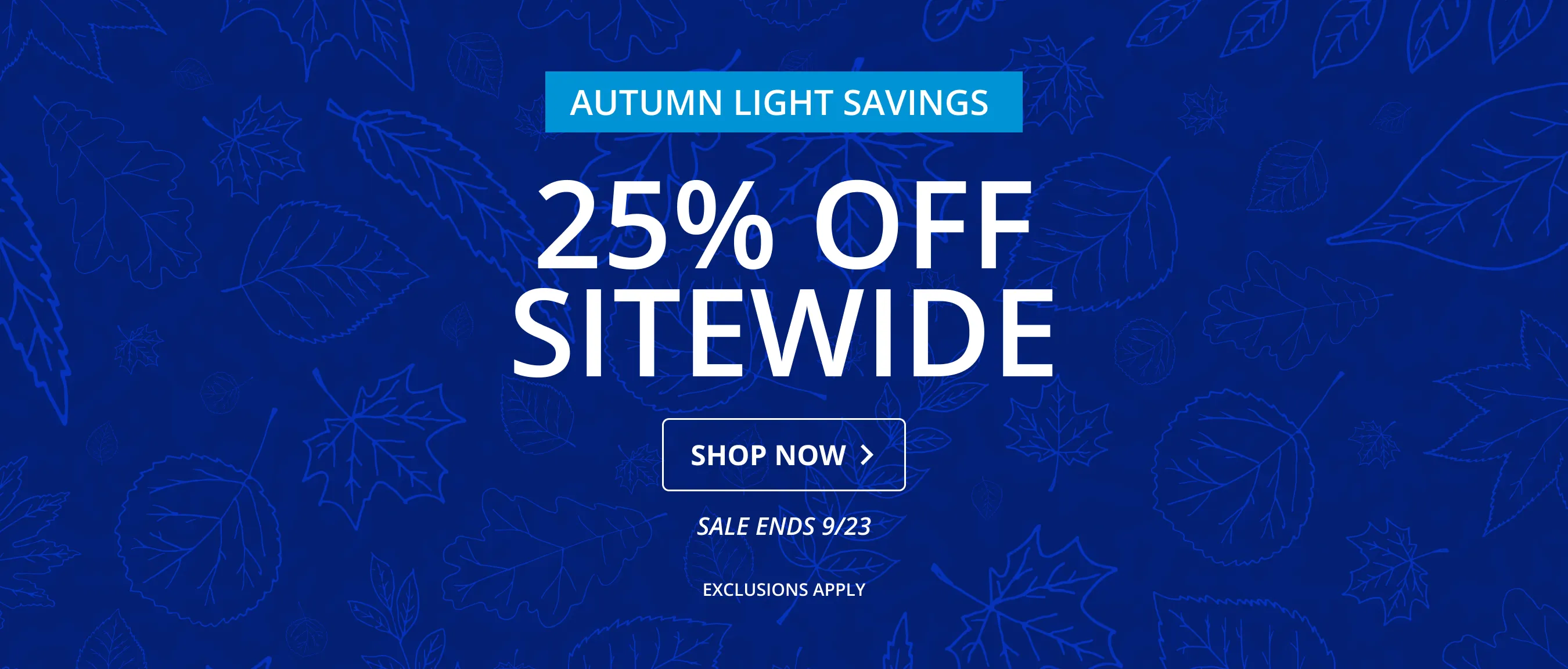 25% Off Sitewide