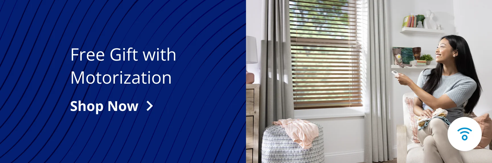 Free Gift with Motorization