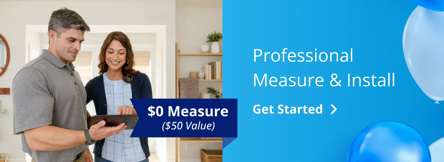 Professional Measure & Install