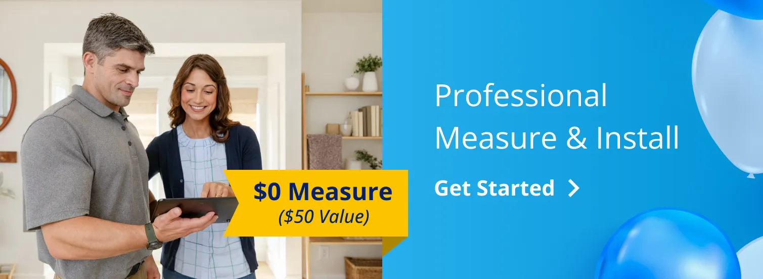Professional Measure & Install