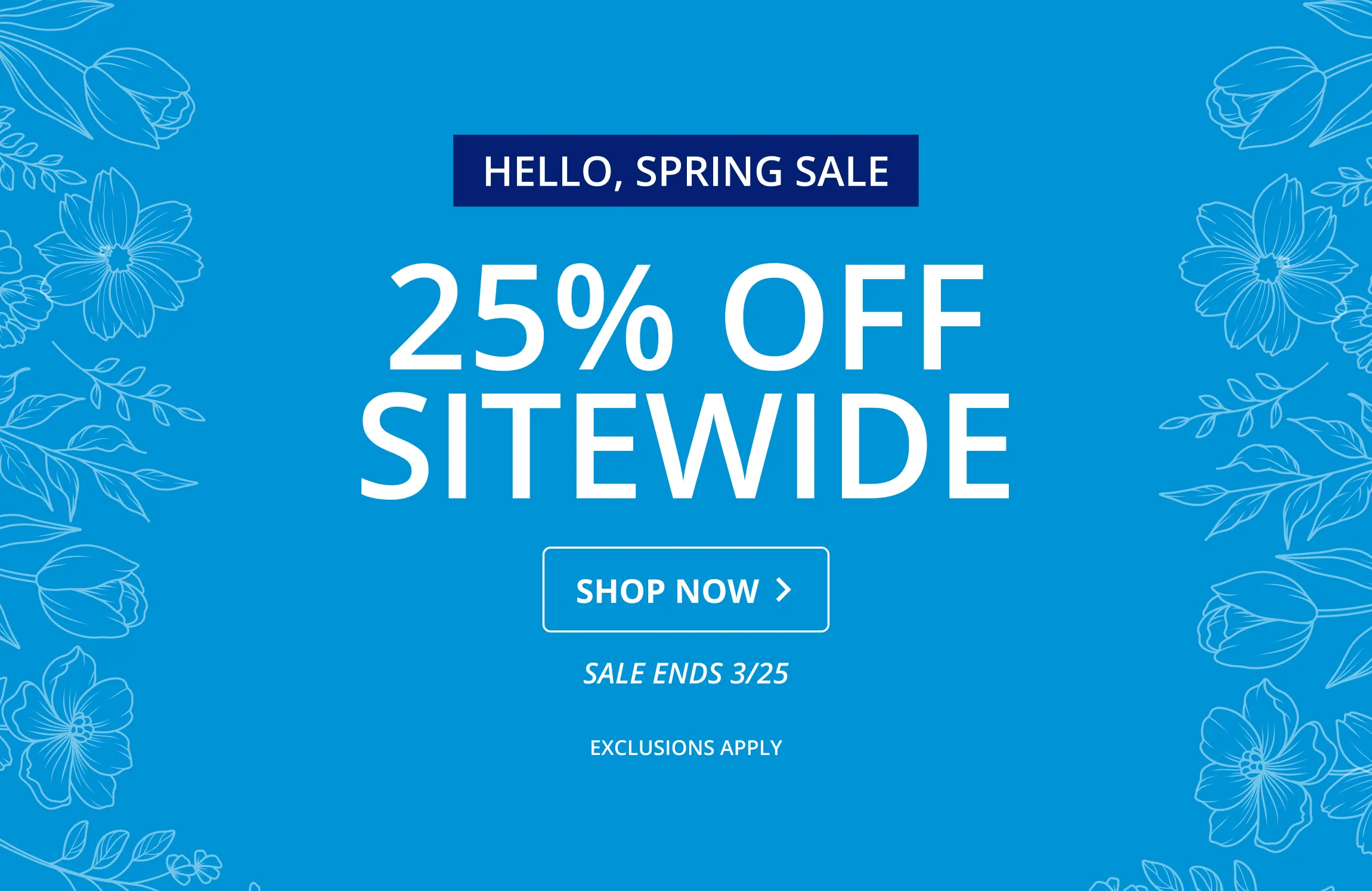 25% Off Sitewide