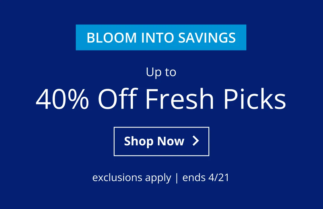 Up to 40% Off Fresh Picks
