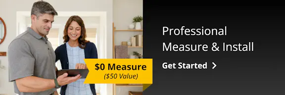 Professional Measure & Install