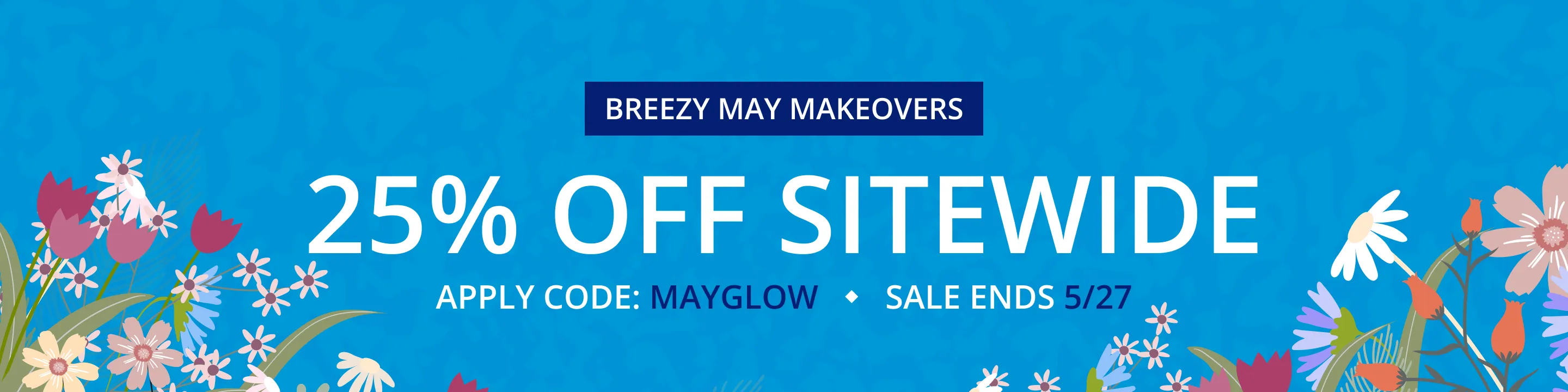 25% OFF SITEWIDE